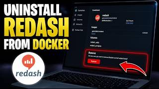 How to uninstall Redash from Docker - Complete Guide