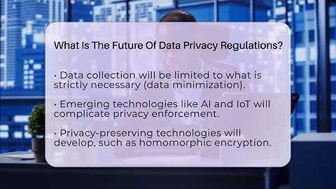 What Is The Future Of Data Privacy Regulations? - Everyday-Networking
