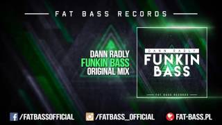 Dann Radly - Funkin Bass (Original Mix)
Dann Radly: https://www.facebook.com/dannradly
SoundCloud: https://soundcloud.com/dannradly
SnapChat: dannradly
Contact: dannradly@gmail.com
➡ Free download mp3: http://www50.zippyshare.com/v/Ru5I3sQG/file.html
Producer: Bartosz Biernaczyk (Dann Radly)
Video & Graphics: Tomasz Biernaczyk (Fat Bass Graphic & Video Maker)
Dann Radly - Funkin Bass (Original Mix)
(C) 2016 Fat Bass
All rights reserved! Only for watching and listening, copy to other channels strictly prohibited!
Fat Bass: https://www.facebook.com/fatbassofficial
SoundCloud: https://soundcloud.com/fatbasspromo
Instagram: https://www.instagram.com/fatbass_official
Official Store: http://dycwear.com/kategoria-produktu/fat-bass/
Website: http://fat-bass.pl/
Contact: fatbasscontact@wp.pl
Demo: fatbass.demo@gmail.com Dann Radly - Funkin Bass (Original Mix)