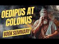 Oedipus at colonus summary oedipuss redemption