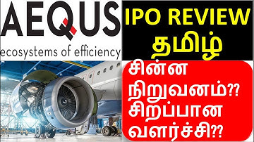 Aequs IPO Review in Tamil - Aerospace Components & Consumer electronics Industry - Listing Gain -GMP