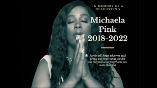 A FUNERAL FOR michaela pink