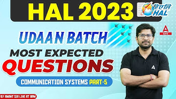 HAL Recruitment 2023  | Communication Systems Part-5 | Most Expected Questions