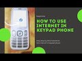 how to use internet in keypad mobile