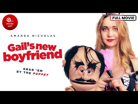 GAILS NEW BOYFRIEND