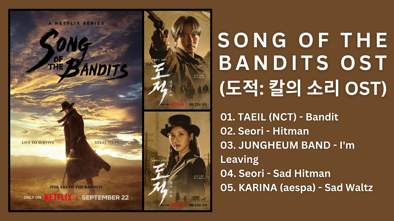 Song of the Bandits OST Playlist     OST  Kdrama OST 2023