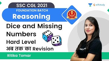 Dice & Missing Numbers | Hard Level | Reasoning | SSC CGL 2021 | wifistudy | Ritika Tomar