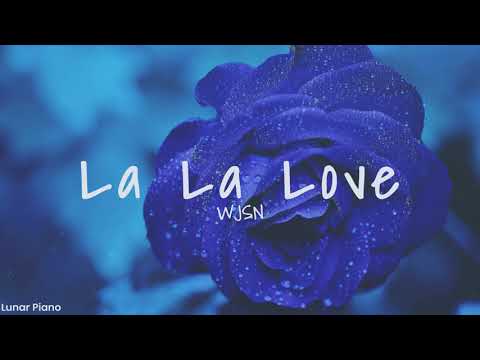 La La Love  - WJSN 우주소녀 