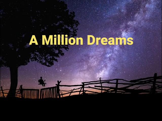 A Million Dreams Lyrics - Alexandra Porat