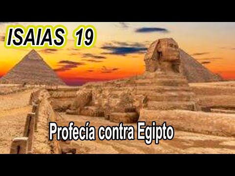 ISAIAS 19, -Profecia