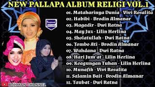 New Pallapa Album Religi Vol.1 | Mataharinya Dunia | Habibi | Magadir #azmyz #goldenkoplo