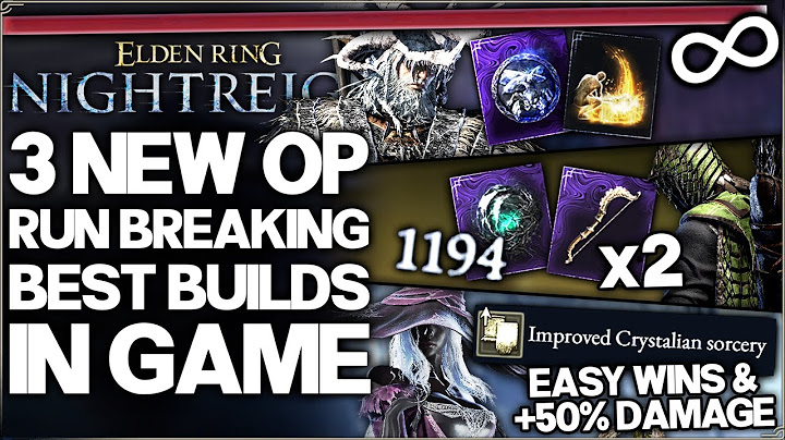 Elden Ring Nightreign - New Best 3 OP HIGHEST DAMAGE Builds in Game - Build Class Easy Wins Guide!