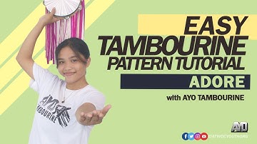 Easy Tambourine Pattern: ADORE | Tutorial
