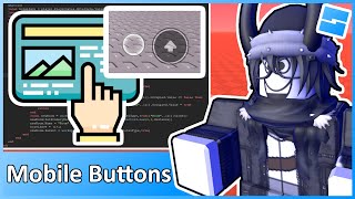 Mobile Buttons & Context Input (ContextActionService) - Roblox Advanced Scripting #14 (2023)