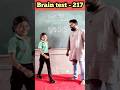 Brain Test - 217 / IQ TEST #education #iqtest #braintest #youtubeshorts #mathstricks