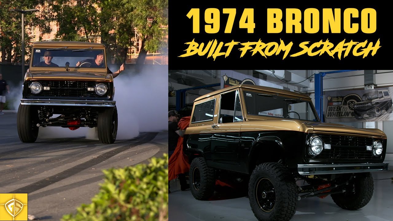 1974 Ford Bronco Build from Scratch | Reproduction Sheet Metal from Golden Star Classic Auto Parts