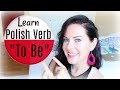 POLISH VERB  "TO BE " //  POLISH FOR BEGINNERS