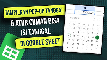 Google Spreadsheet :  Menambahkan Pemilih Tanggal Kalender Kalender Pop Up & Validasi Data