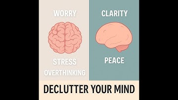 Mental Minimalism - Declutter Your Mind