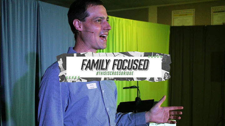 Family Focused | #ThisIsCrossbrid...  | Jeremy Hum...