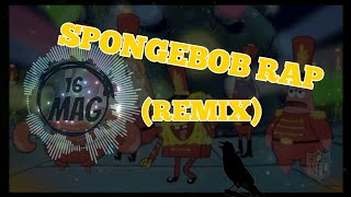DJ SPONGEBOB RAP REMIX (Northmane - Sandy Freak) VERSI GAGAK