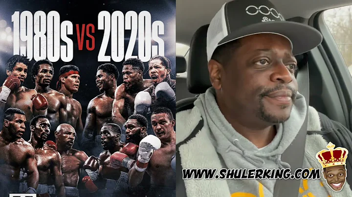 Shuler King - 1980s VS 2020s Boxers 