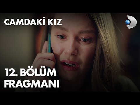 Camdaki Kız 12. Bölüm Fragmanı