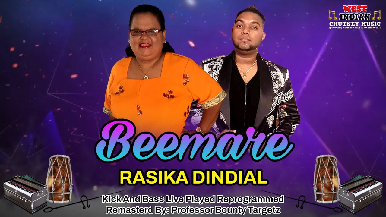 Rasika Dindial - Beemare [Live Remastered] (2022 Traditional Chutney)