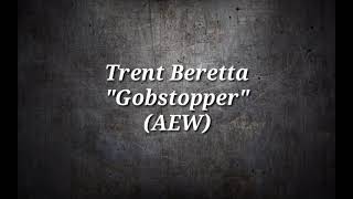 The Moves Trent Beretta - Gobstopper