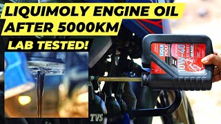 5000KM LAB TEST LIQUIMOLY STREET RACE REVIEW BEST ENGINE OIL FOR BIKE TVS APACHE RTR 200 4V
