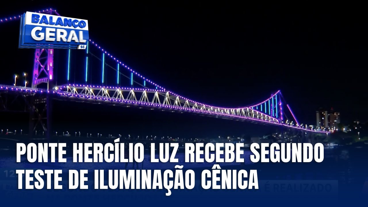 Ponte Hercílio Luz recebe segundo teste de iluminação cênica