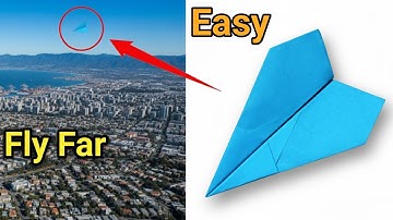 How to Make a Easy Paper Airplane That Fly incredibly Far