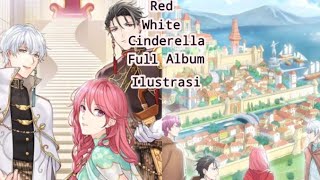 🔥Memories|| Full Album Red White Cinderella 1 dan 2✨