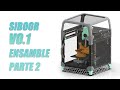 ENSAMBLE IMPRESORA 3D - SIBOOR KIT VORON0.1 YOUNG VERSION - PARTE 2