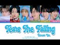 NCT WISH 'Tears Are Falling (Korean Ver.)' Lyrics [Han/Rom/Eng-Color Coded Lyrics]