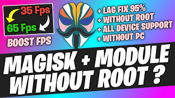 Magisk Modules Without root | High Performance For Gaming Modules  Patch  (+120FPS)