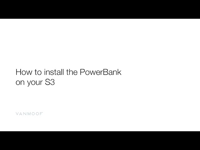 VanMoof S3 & X3 | Here's how to install the PowerBank on your S3