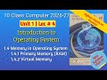 Memory in OS | RAM &amp; Virtual Memory Explained | 10th Class Computer Science 2026 | Chapter 1 - Lec 4