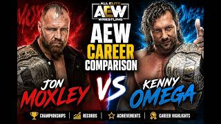 Jon Moxley vs Kenny Omega | AEW Career Comparison || Championships &amp; Achievements || ProWrestle KING