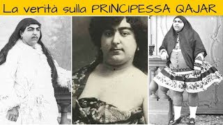 La Vera Storia Della Principessa Qajar