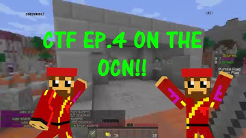 [CTF] Ep. 4 Overcast Network - Minecraft PvP