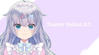 teaser Debut 0.2