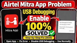 Airtel Mitra App Problem USB Debugging Enable Fix | 100% Working Solution screenshot 5