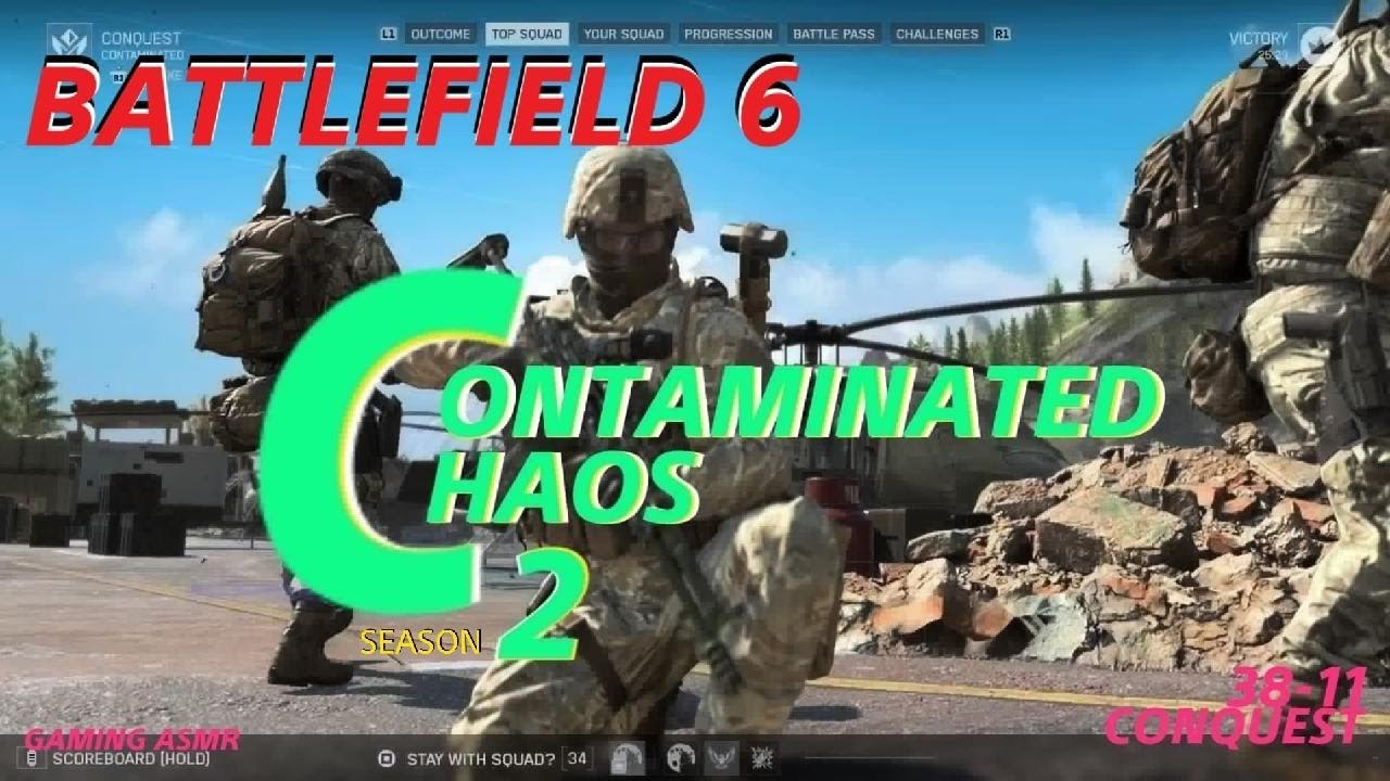 Battlefield 6 CONTAMINATED CHAOS ll