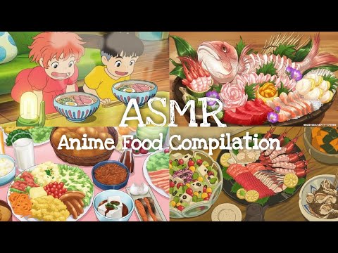 40minutes Anime aesthetic food compilation ASMR #GhibliMovies #Aestheticfood #SatisfyingAnimeFood