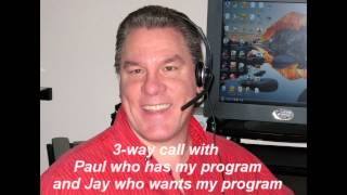 3 way call with Paul