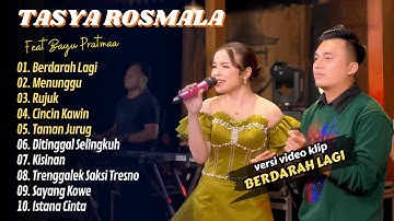 Tasya Rosmala ft Bayu Pratama - BERDARAH LAGI - MENUNGGU || LAGU DANGDUT TERBARU