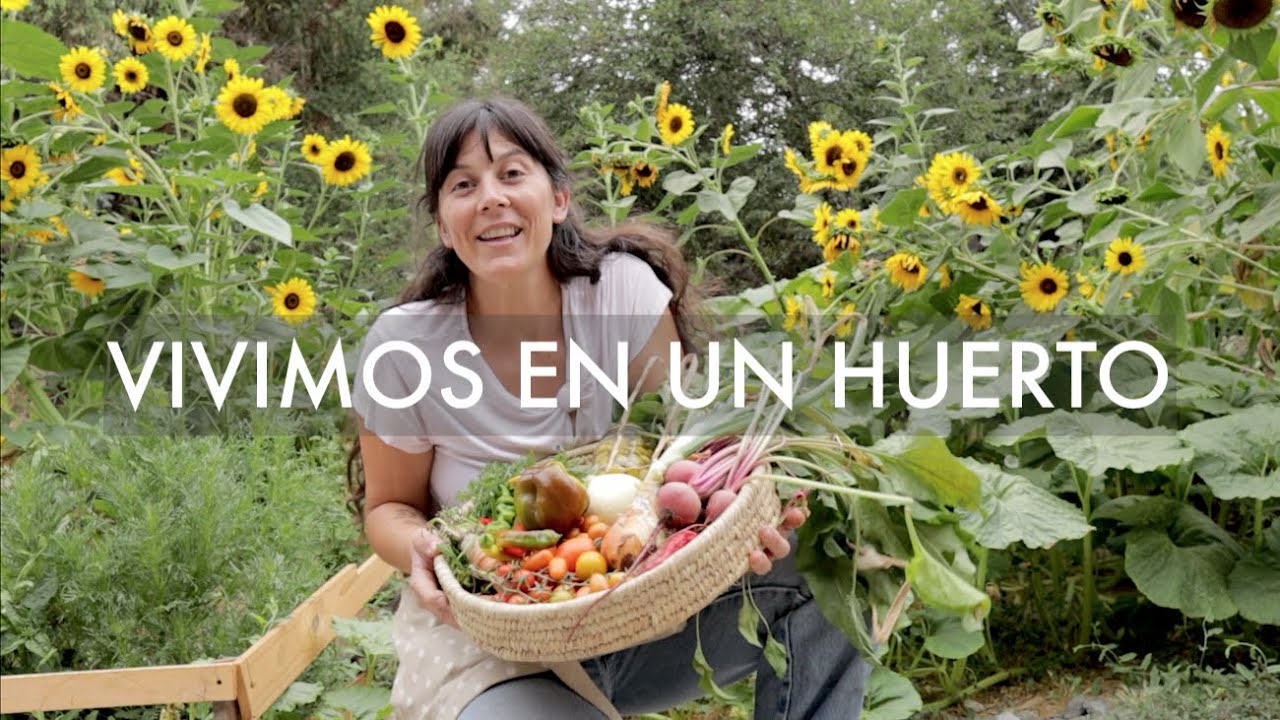 Nuestra casa es un Huerto. Tour Nº4 por nuestra 