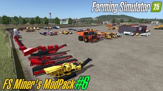 Farming Simulator 25 FS Miner's Mod Pack 🚧 Version - 6 - May 2025 🚧