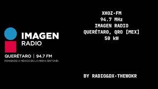 ID XHOZ-FM 'Imagen' 94.7 Querétaro, Qro. Febrero 2025